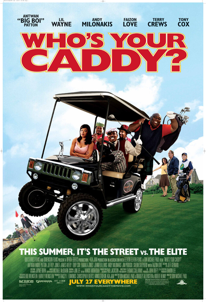 Кто твой Кэдди? / Who's Your Caddy? (2007)