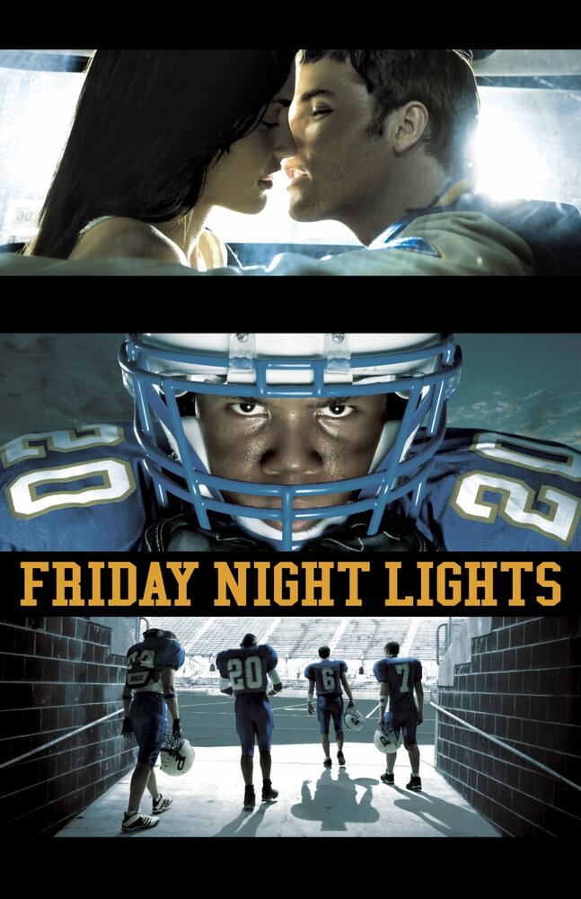 Огни ночной пятницы / Friday Night Lights (2006)