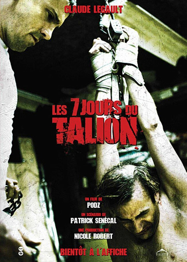 7 дней / Les 7 jours du talion (2010)