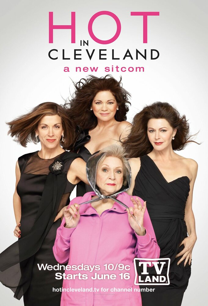 Красотки в Кливленде / Hot in Cleveland (2010)