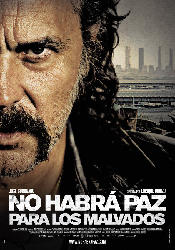 Нет мира для нечестивых / No habrá paz para los malvados (2011)