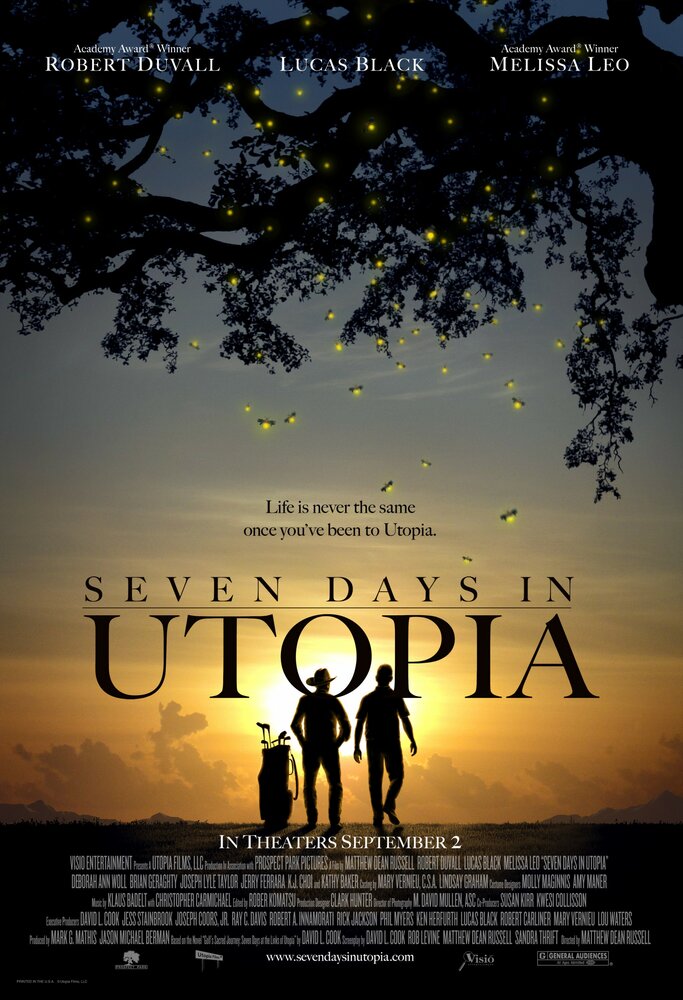 Семь дней в утопии / Seven Days in Utopia (2011)