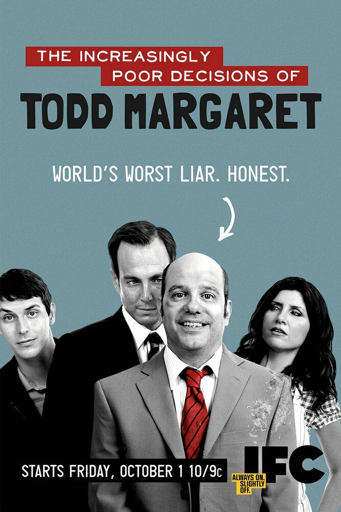 Роковые ошибки Тодда Маргарета / The Increasingly Poor Decisions of Todd Margaret (2009)