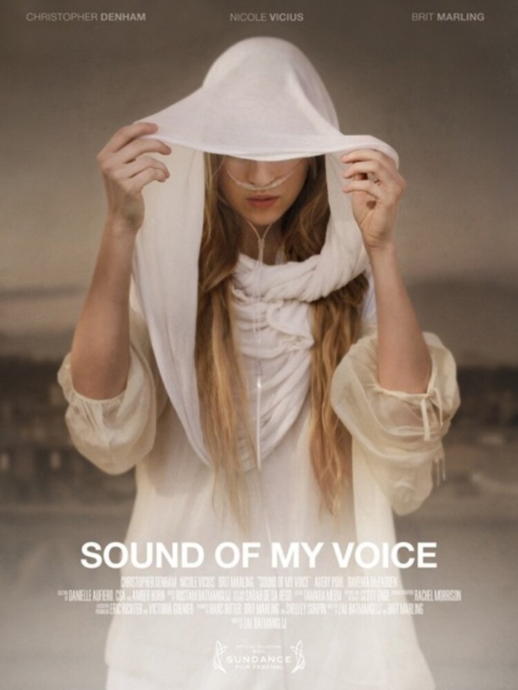 Звук моего голоса / Sound of My Voice (2011)