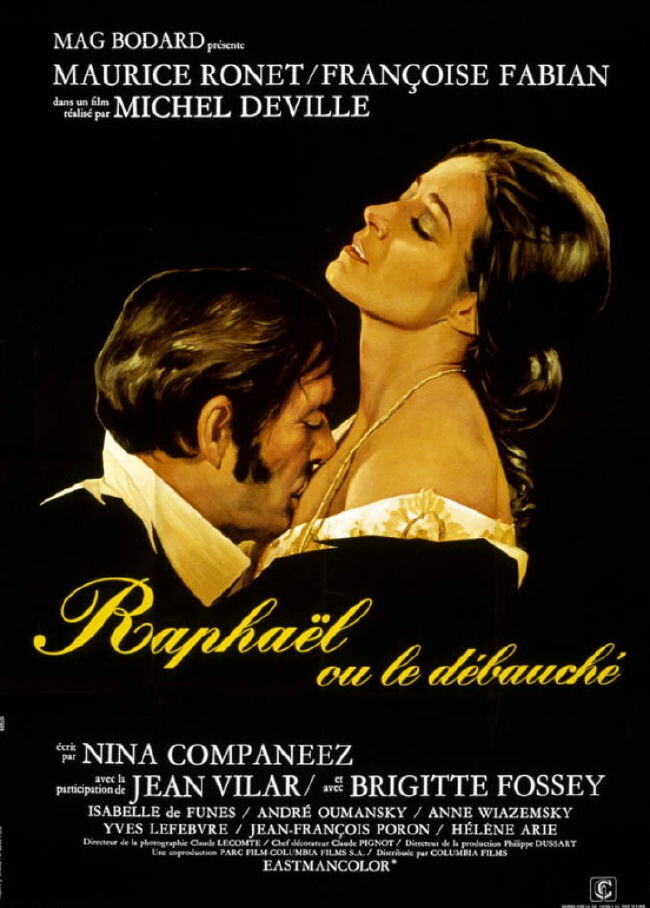 Рафаэль-развратник / Raphaël ou le débauché (1971)