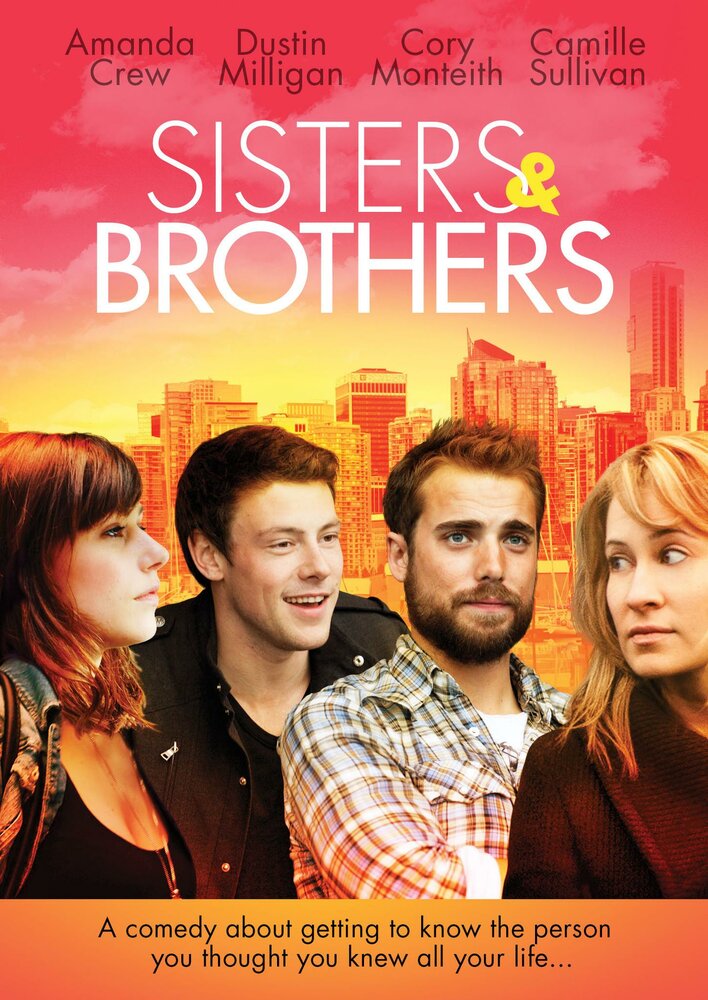 Сестры и братья / Sisters & Brothers (2011)