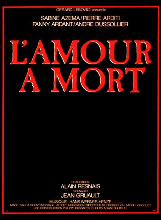 Любовь до смерти / L'amour à mort (1984)