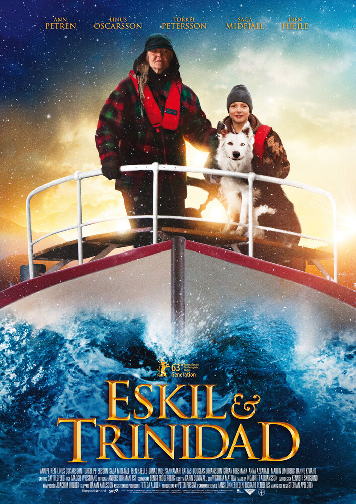 Эскиль и Тринидад / Eskil & Trinidad (2013)