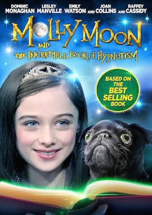 Молли Мун и волшебная книга гипноза / Molly Moon and the Incredible Book of Hypnotism (2015)