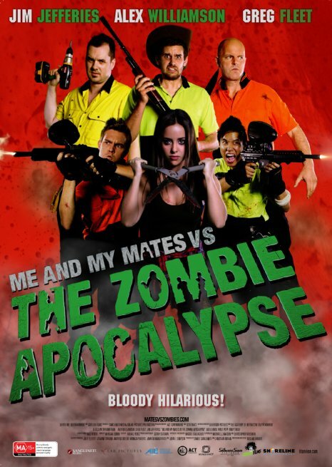 Я и мои друзья против зомби-апокалипсиса / Me and My Mates vs. The Zombie Apocalypse (2015)