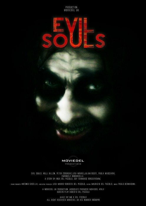 Злые души / Evil Souls (2015)