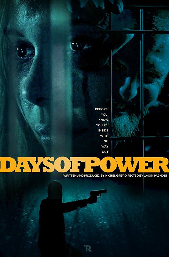 Дни власти / Days of Power (2017)