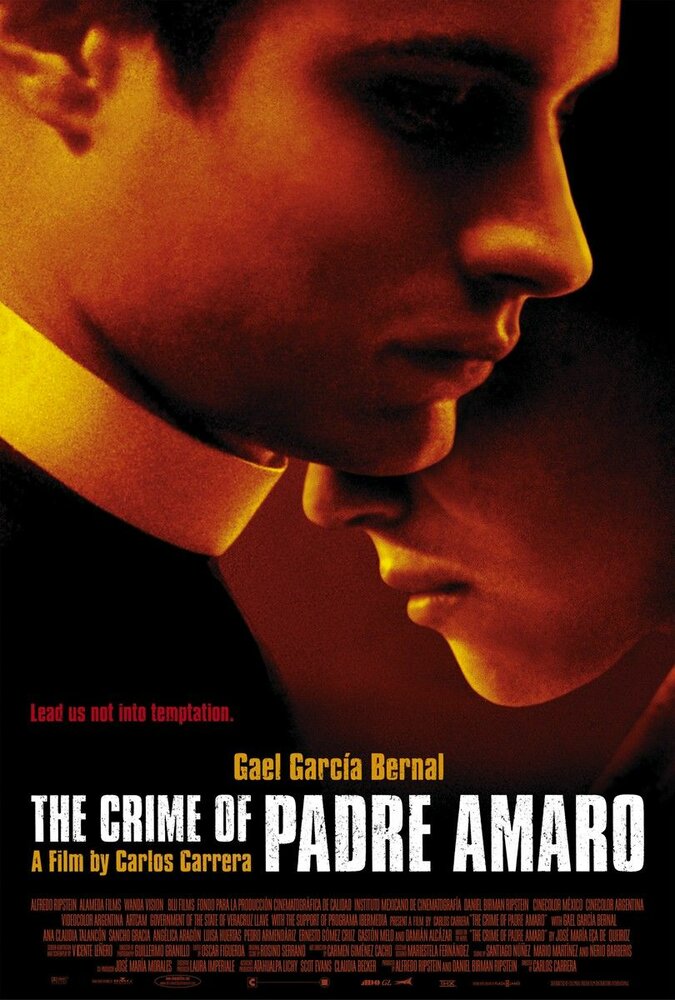 Тайна отца Амаро / El crimen del Padre Amaro (2002)