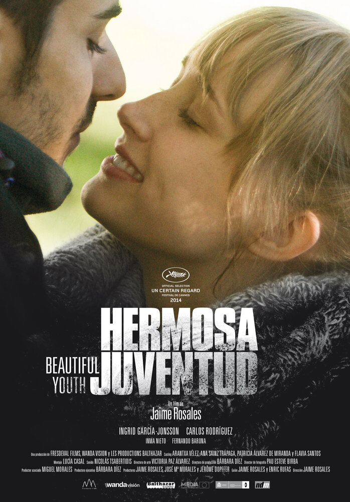 Прекрасная молодость / Hermosa juventud (2014)