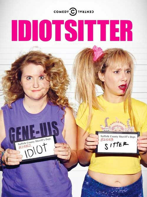 Няня для идиотки / Idiotsitter (2014)