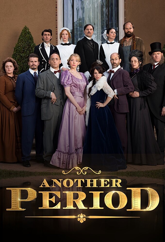 Гнилые времена / Another Period (2015)