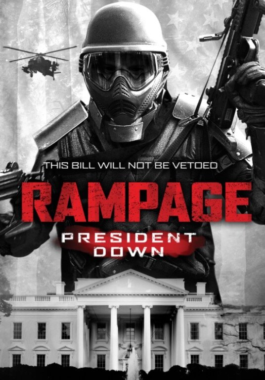 Ярость 3 / Rampage: President Down (2016)