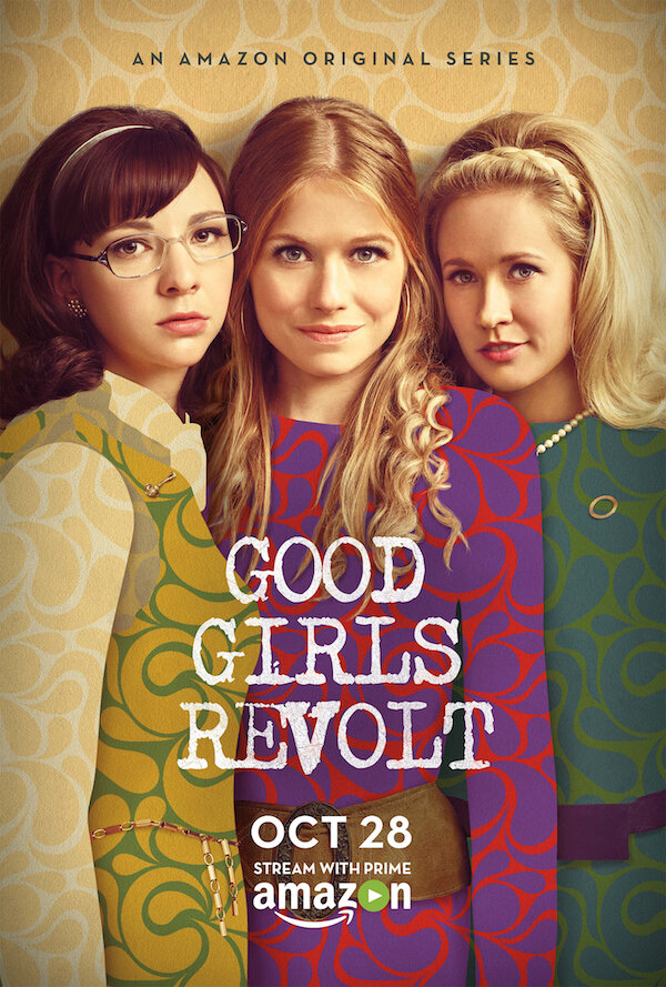 Образцовые бунтарки / Good Girls Revolt (2015)