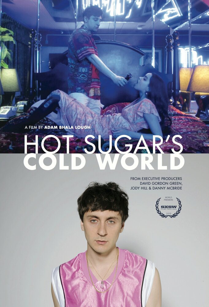 Холодный мир Hot Sugar / Hot Sugar's Cold World (2015)