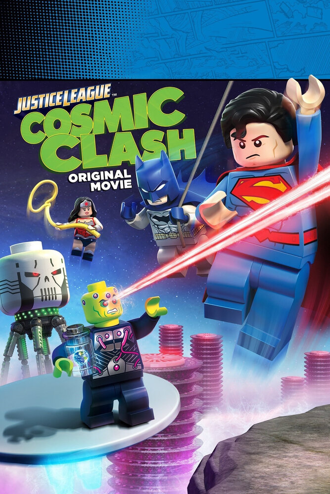 LEGO Супергерои DC: Лига Справедливости – Космическая битва / Lego DC Comics Super Heroes: Justice League - Cosmic Clash (2016)