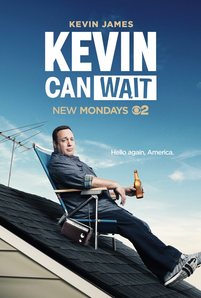 Кевин подождет / Kevin Can Wait (2016)