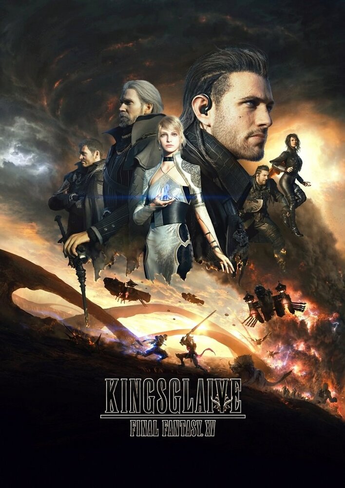 Кингсглейв: Последняя фантазия XV / Kingsglaive: Final Fantasy XV (2016)