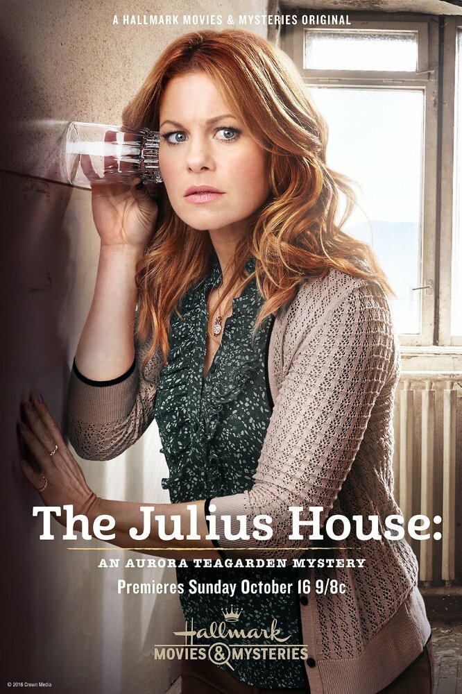 Дом Юлиев: Тайна Авроры Тигарден / The Julius House: An Aurora Teagarden Mystery (2016)